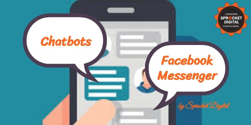 Chatbots & Facebook Messenger Marketing